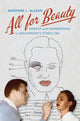 Book cover of: All for Beauty. By: Adrienne L. McLean