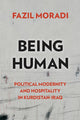 Book cover of: Being Human. By: Fazil Moradi