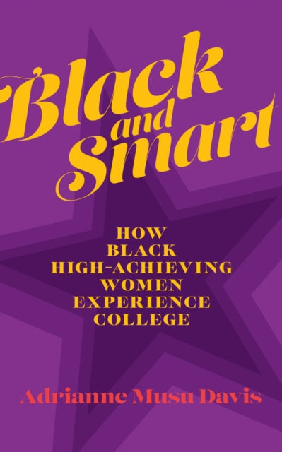 Book cover of: Black and Smart. By: Adrianne Musu Davis