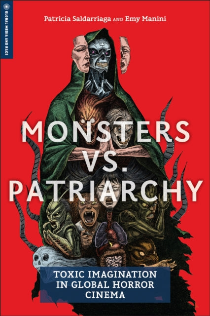 Book cover of: Monsters Vs. Patriarchy