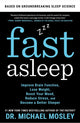 Book cover of: Fast Asleep. By: Michael Mosley