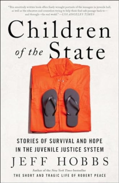 Book cover of: Children of the State. By: Jeff Hobbs