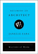 Book cover of: Becoming an Architect. By: Janelle Zara