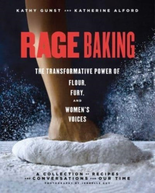Book cover of: Rage Baking. By: Katherine Alford