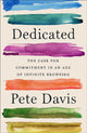 Book cover of: Dedicated. By: Pete Davis