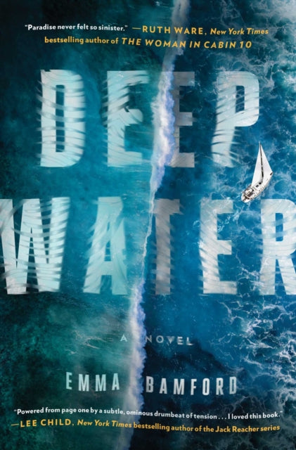 Book cover of: Deep Water. By: Emma Bamford