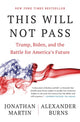 Book cover of: This Will Not Pass. By: Jonathan Martin