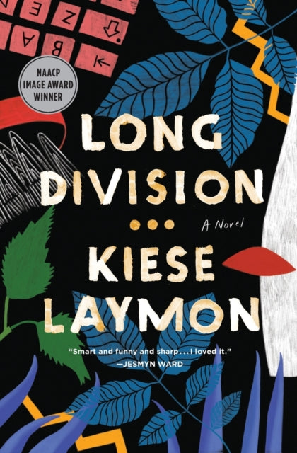 Book cover of: Long Division. By: Kiese Laymon