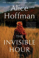 Book cover of: Invisible Hour. By: To Be To Be Confirmed Atria
