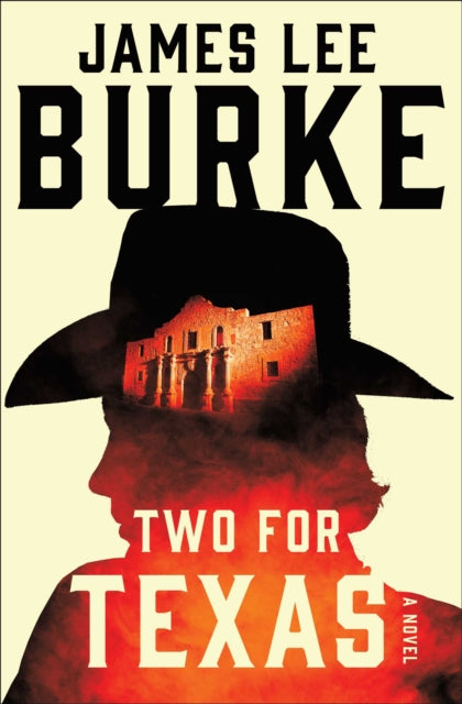 Book cover of: Two for Texas. By: James Lee Burke