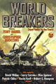 Book cover of: World Breakers. By: Tony Daniel