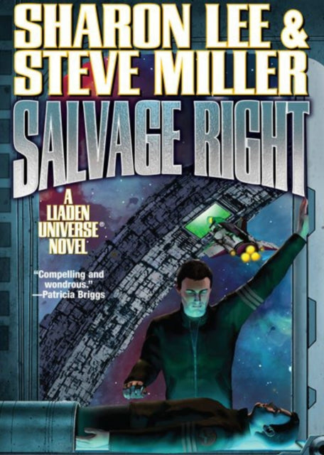 Book cover of: Salvage Right. By: Sharon Lee