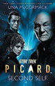 Book cover of: Star Trek: Picard: Second Self. By: Una McCormack