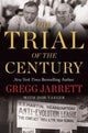 Book cover of: Trial of the Century. By: Gregg Jarrett