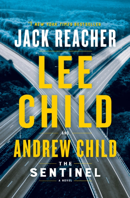 Book cover of: Sentinel. By: Lee Child