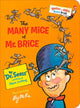 Book cover of: Many Mice of Mr. Brice. By: Dr. Seuss