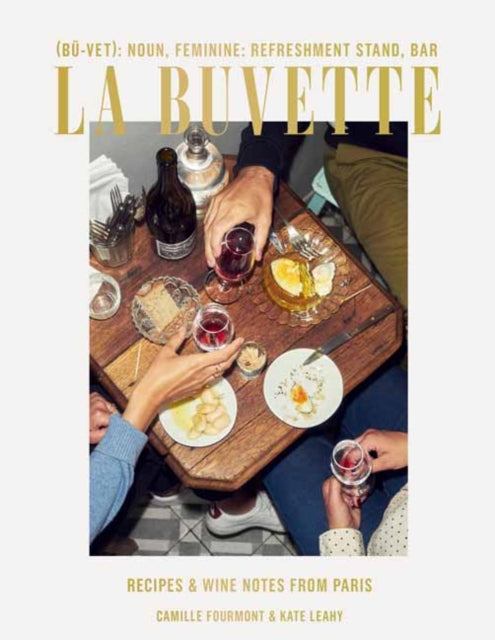 Book cover of: La Buvette. By: Camille Fourmont