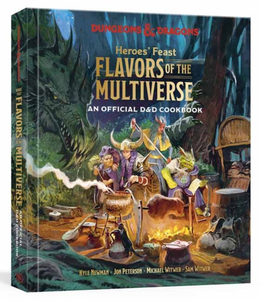 Heroes' Feast Flavors of the Multiverse, An Official D&D Cookbook 9781984861313 Kyle Newman