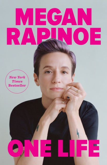 Book cover of: One Life. By: Megan Rapinoe