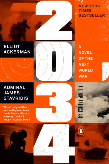 Book cover of: 2034. By: Elliot Ackerman