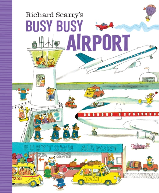 Book cover of: Richard Scarry's Busy Busy Airport