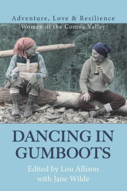 Book cover of: Dancing in Gumboots