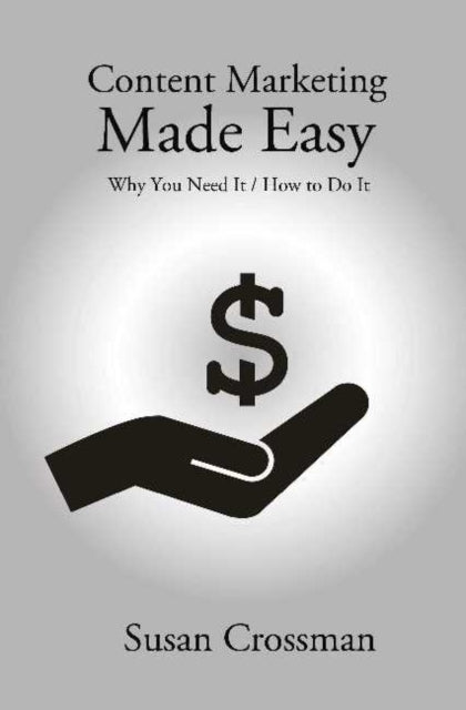 Book cover of: Content Marketing Made Easy
