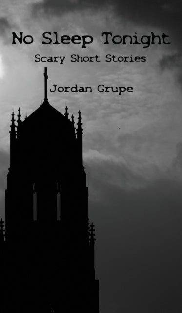 Book cover of: No Sleep Tonight. By: Jordan Grupe