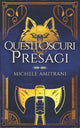 Book cover of: Questi oscuri presagi