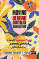 Book cover of: Moving Beyond Capitalist Agriculture. By: Pandemic Research for the Peo (Prep)
