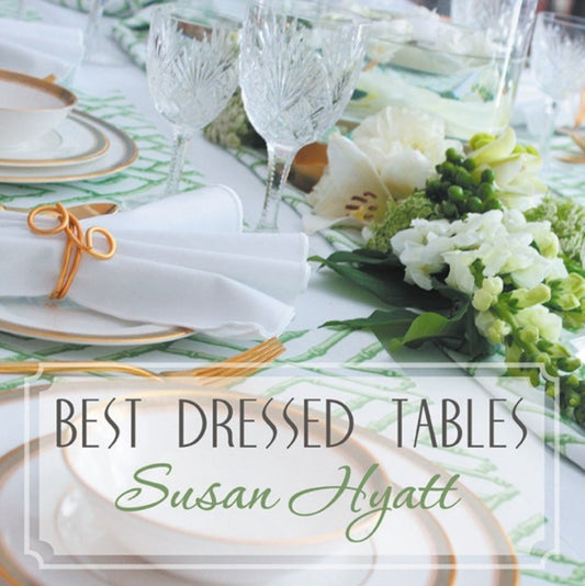 Book cover of: Best Dressed Tables. By: Susan E. Hyatt
