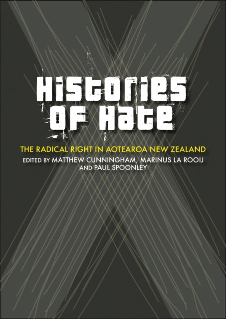 Book cover of: Histories of Hate. By: Matthew Cunningham