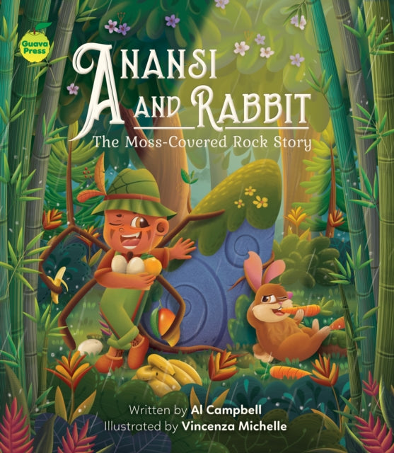 Book cover of: Anansi and Rabbit: The Moss-Covered Rock Story