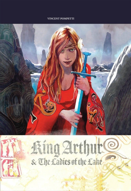 Book cover of: King Arthur & the Ladies of the Lake