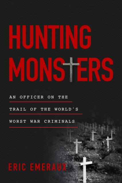 Book cover of: Hunting Monsters. By: Eric Emeraux