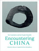 Book cover of: Encountering China. By: Brian Moloughney