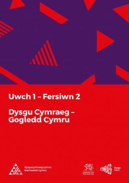 Book cover of: Dysgu Cymraeg: Uwch 1 (Gogledd/North) Fersiwn 2