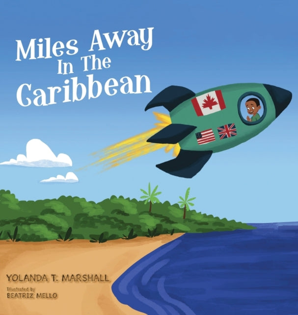 Book cover of: Miles Away In The Caribbean