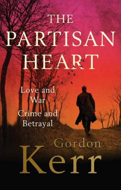 Book cover of: Partisan Heart. By: Gordon Kerr