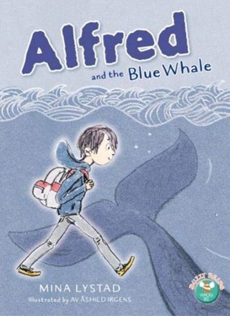 Book cover of: Alfred and the Blue Whale