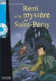 Book cover of: Remi et le mystere de St-Peray + online audio. By: Annie Coutelle
