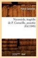 Book cover of: Nicomede, Tragedie de P. Corneille, Annotee (Ed.1848)