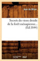 Book cover of: Secrets Du Vieux Druide de la Foret Menapienne (Ed.1844)