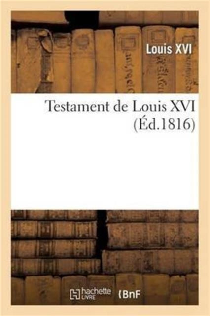 Book cover of: Testament de Louis XVI