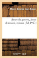 Book cover of: Ames de Guerre, Ames d'Amour, Roman