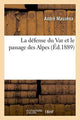 Book cover of: La Defense Du Var Et Le Passage Des Alpes
