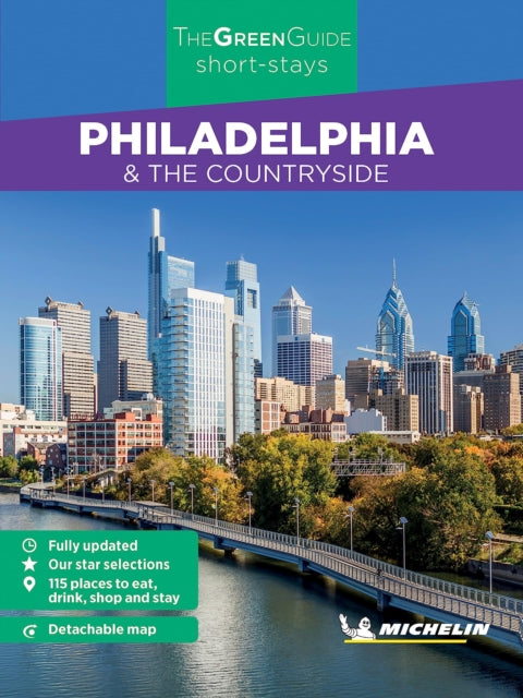 Book cover of: Philadelphia - Michelin Green Guide Short Stays. By: Michelin