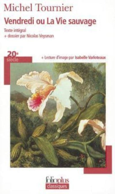 Book cover of: Vendredi ou la vie sauvage