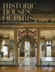 Book cover of: Historic Houses of Paris. By: Alain Stella