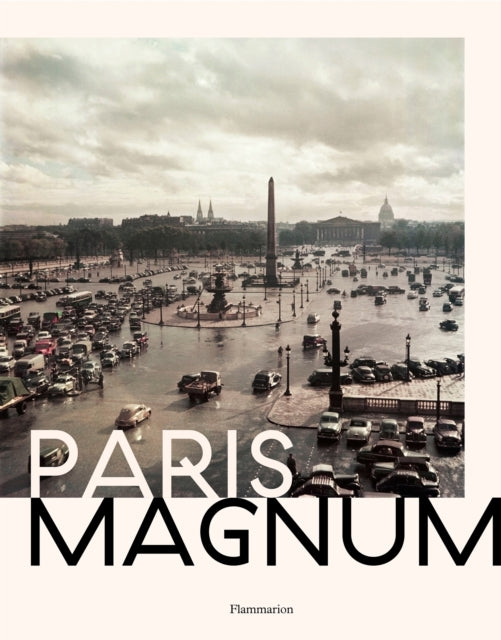 Book cover of: Paris Magnum. By: Eric Hazan